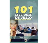 101 Lecciones de vuelo. Tripulante de cabina de pasajeros