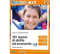 101 LEZIONI DI DIRITO ED ECONOMIA UP (9788823373716) - Libro Scolastico + Kit Scuola con Copertine Rebillo