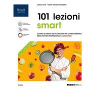 101 lezioni di diritto ed economia Smart. Per le Scuole superiori. Con e-book. Con espansione online