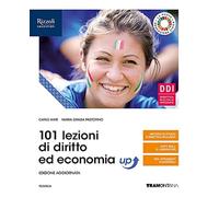 101 lezioni di diritto ed economia up. Per le Scuole superiori. Con e-book. Con espansione online