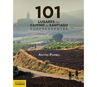 101 Lugares del Camino de Santiago sorprendentes