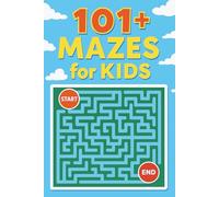 101+ Mazes for Kids