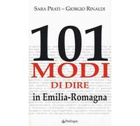 101 modi di dire in Emilia-Romagna
