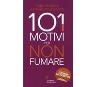 101 motivi per non fumare