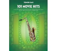 101 Movie Hits: Tenor Sax