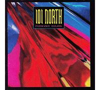 101 North - Forever Yours