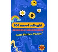101 NUOVI COLLEGHI: Colleziona i migliori gossip senza lasciare traccia!