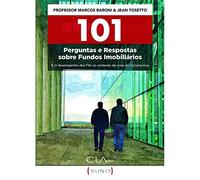 101 Perguntas e Respostas sobre Fundos Imobiliários:: & O desempenho dos Flls no contexto da crise d