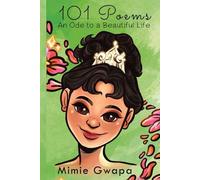 101 Poems: An Ode to a Beautiful Life