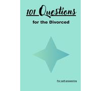 101 Questions for the Divorced