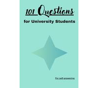 101 Questions for University Students