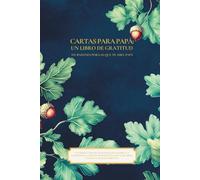 101 Razones Por Las Que Te Amo, Papá: Un Libro De Gratitud Para Completar Y Diario Guiado De Recuerdos | Lo Que Amo De Ti, Papá | Te Amo, Papi | Un ... Para Papá De Parte De Hijo E Hija