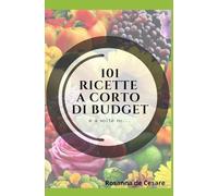 101 ricette a corto di budget