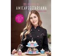 101 ricette di amicavegetariana