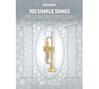 101 Simple Songs. Trompete Solo.: For Trumpet