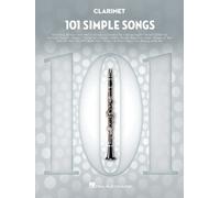 101 Simple Songs. Klarinette Solo.: For Clarinet