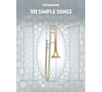 101 Simple Songs. Posaune Solo.: For Trombone