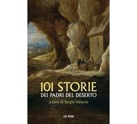 101 storie dei Padri del deserto
