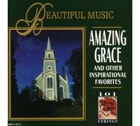101 Strings - Amazing Grace & Other Inspirat