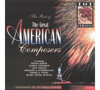 101 Strings - Best of Great American Composers