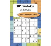 101 Sudoku Games and Other Fun Facts
