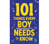 Jamie Myers 101 Things Every Boy Needs To Know (Tascabile)