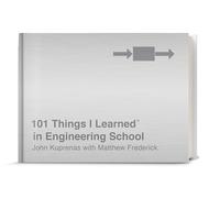 John Kuprenas Matthew Fr – 101 Things I Learned® in Engineering School – Copertina rigida
