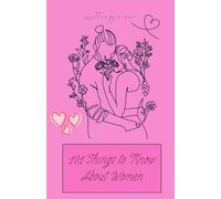 101 Things to Know About Women: Research Ongoing