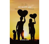 101 With Twin Flame Duality: Balancing Love and Karmic Commitments: 4