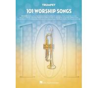 101 Worship Songs for Trumpet (Tascabile)