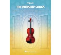 101 Worship Songs for Violin (Tascabile)