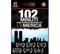102 minuti che hanno sconvolto l'America