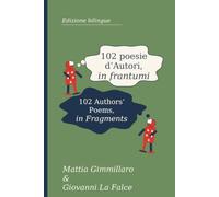 102 poesie d’Autori, in frantumi