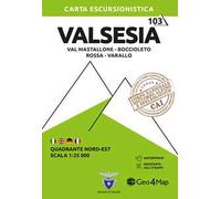 103 Valsesia. Quadrante nord-est. Val Mastallone, Boccioleto, Rossa e Varallo 1:25.000. Ediz. multilingue