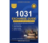 1031 Exchange Playbook: Defer Capital Gains from Sale to Replacement, with Deadlines, Boot Math, and Real Numbers for Investors