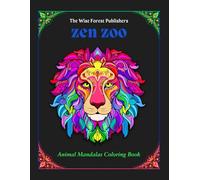 104 Zen Zoo: Animal Mandala Coloring Book