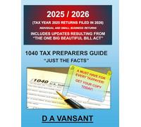 1040 Tax Preparer's Guide: "Just the Facts"