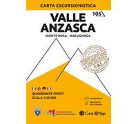 105 Valle Anzasca. Monte Rosa versante nord, Macugnaga 1:25.000