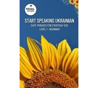 Мова. Simple Start Speaking Ukrainian (Tascabile)