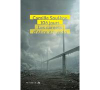 106 jours: Les carnets d'Alice Azevedo
