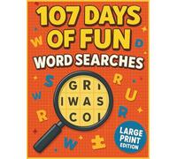 107 Days Word Search: A Daily Puzzle Challenge for Relaxation and Fun
