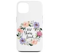 107 Years Loved 107h Birthday Floral 107 Years Loved Women Custodia per iPhone 13