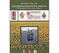 108 Lettere dal fronte del Don- Russia 1942
