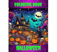 108 Pages (HD)- Spooktacular Halloween Coloring Adventure! High Resolution Coloring Book for children 5+. Dive into a world filled with enchanting witches, mischievous ghosts, and playful pumpkins.