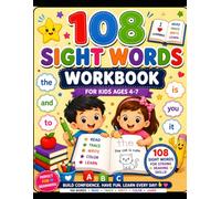 108 Sight Words Workbook for Kids Ages 4-7: Trace, Write, Read & Color | Learn 108 Essential Sight Words with Fun Preschool & Kindergarten Activities