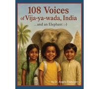 108 Voices of Vija-Ya-Wada, India ...and an Elephant