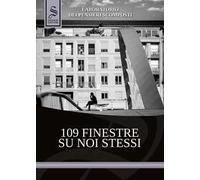 109 finestre su noi stessi