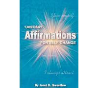 1099 Daily Affirmations for Self-Change