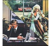 10cc - How Dare You!