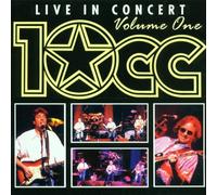 10cc - Live in Concert Vol.1